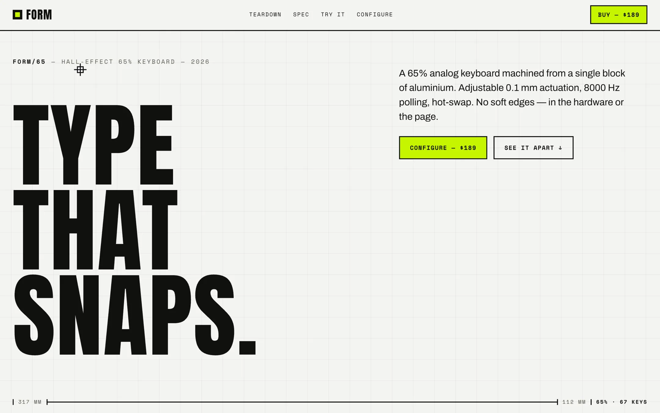 FORM/65 首頁：紙白網格上的巨大布魯特體字「TYPE THAT SNAPS.」與酸萊姆色點綴。 The FORM/65 landing — massive brutalist type on a paper-white grid with an acid-lime accent.